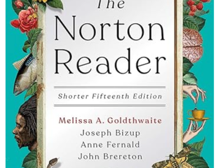 The Norton Reader Shorter 15th Edition by Melissa A. Goldthwaite Online