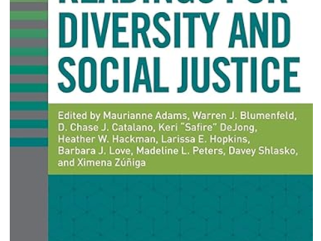 Readings for Diversity and Social Justice 4th Edition Edited by Maurianne Adams Discount