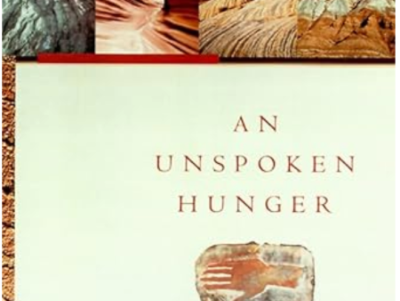 An Unspoken Hunger: Stories from the Field by Terry Tempest Williams For Sale