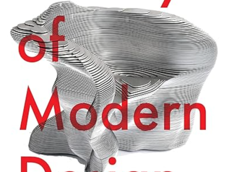 History of Modern Design 3rd Edition by David Raizman on Sale